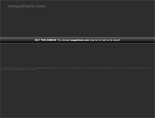Tablet Screenshot of megadream.com